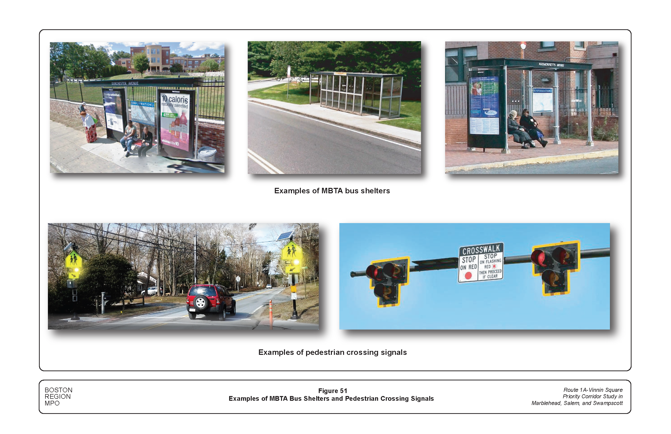 FIGURE 51. Examples of MBTA Bus Shelters and Pedestrian Crossing Signals.Figure 51 contains five photographs showing examples of MBTA bus shelters and pedestrian crossing signals.