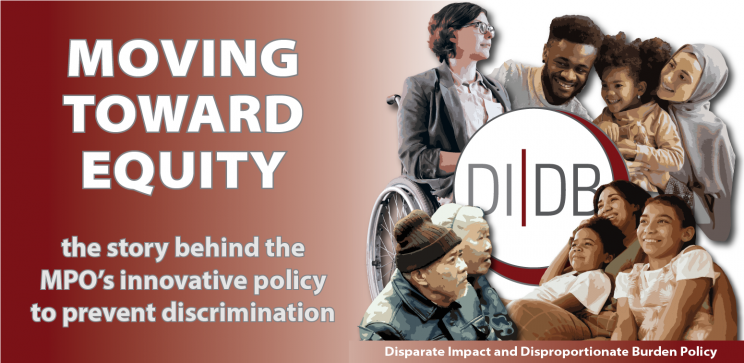 Moving Toward Equity: The story behind the MPO's innovative policy to prevent discrimination